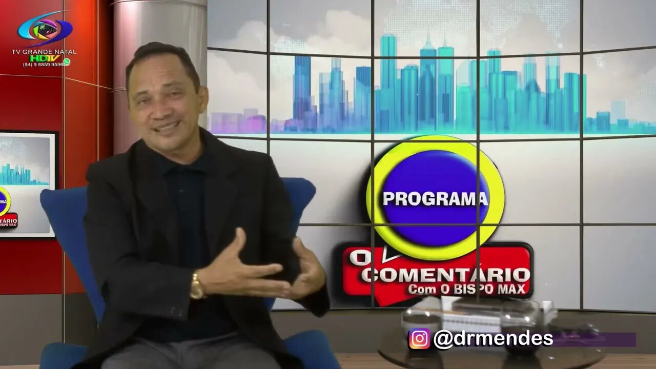 PROGRAMA O COMENTARIO COM O BISPO MAX - Raimundo Mendes (Adv. e Ver. S.G.A / RN)#tvgrandenatalhdtv