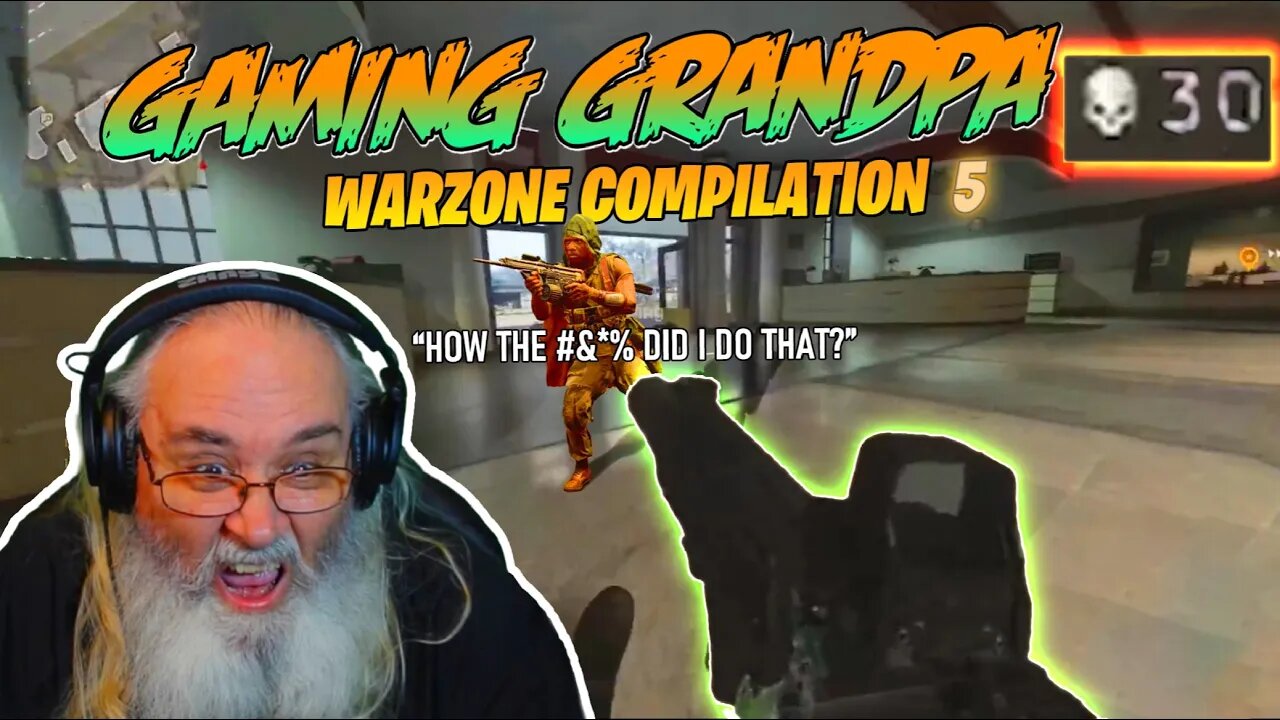 My Warzone Gaming Weekly Montage #OGG Original Gaming Grandpa