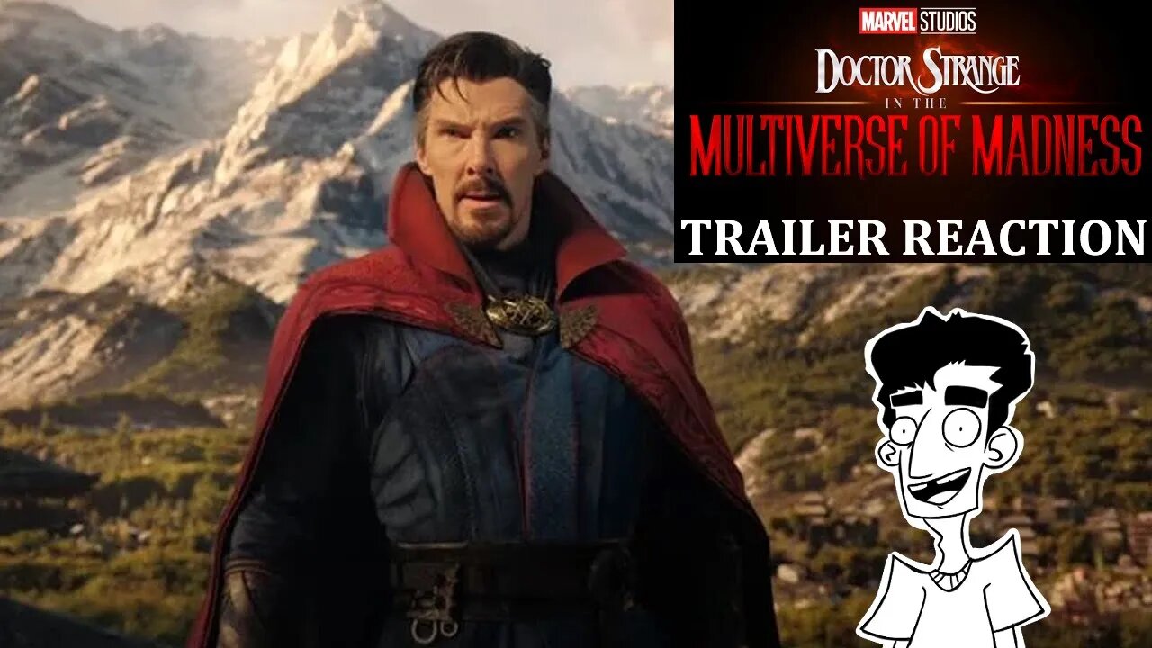 Doctor Strange in the Multiverse of Madness : Trailer Reaction