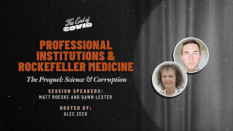 Professional Institutions & Rockefeller Medicine