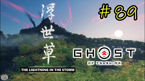 #89 THE LIGHTNING IN THE STORM [Iki Island] Ghost of Tsushima