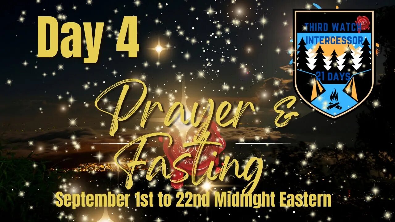 Deliverance Chronicles Presents Day 4 of 21 days of prayer and fasting