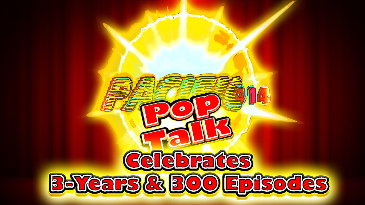 Pacific414 Pop Talk Celebrates 3-Years & 300 Episodes (Open Panel)