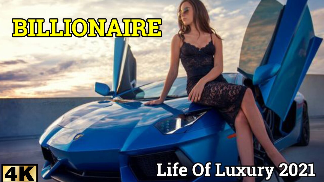 Life of luxury 4K | Billionaire Lifestyle Visualization | Luxury Lifestyle Motivation