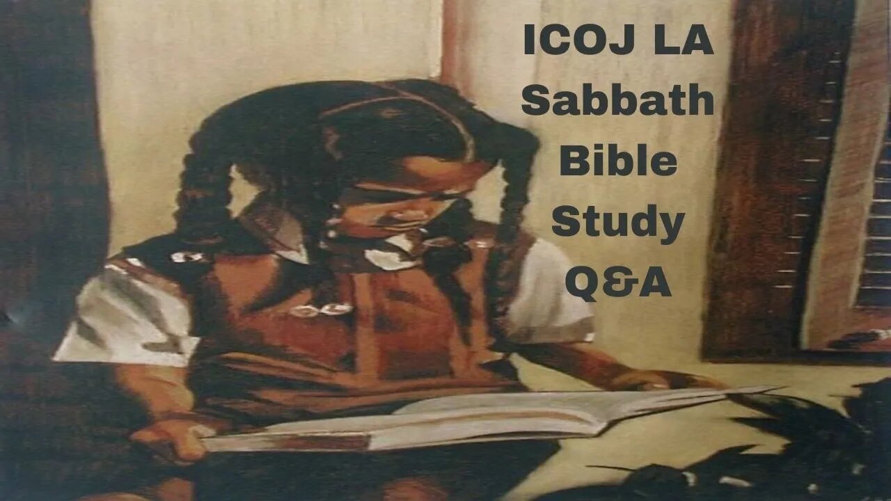 ICOJ Sabbath Bible Study Q&A