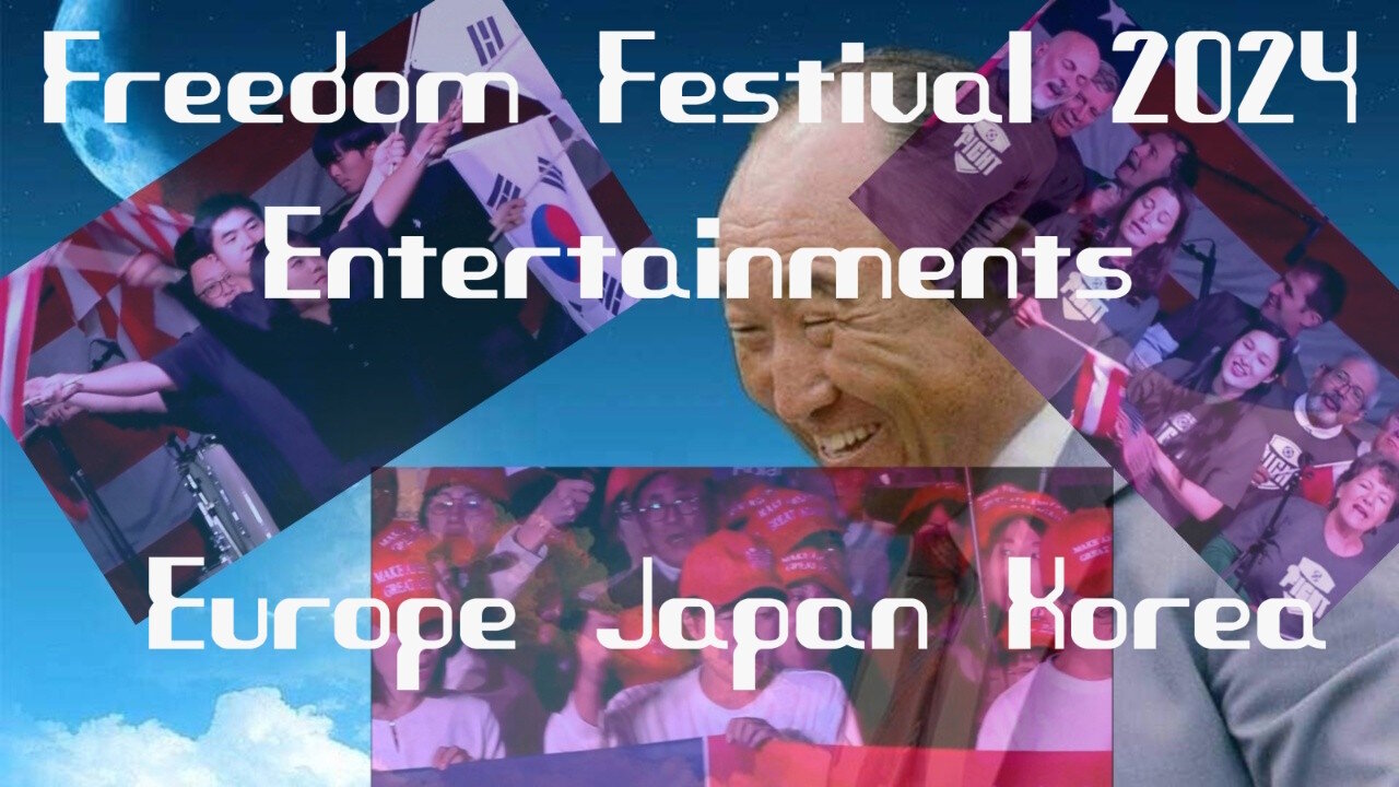 Freedom Festival 2024 Entertainments, Europe Japan Korea