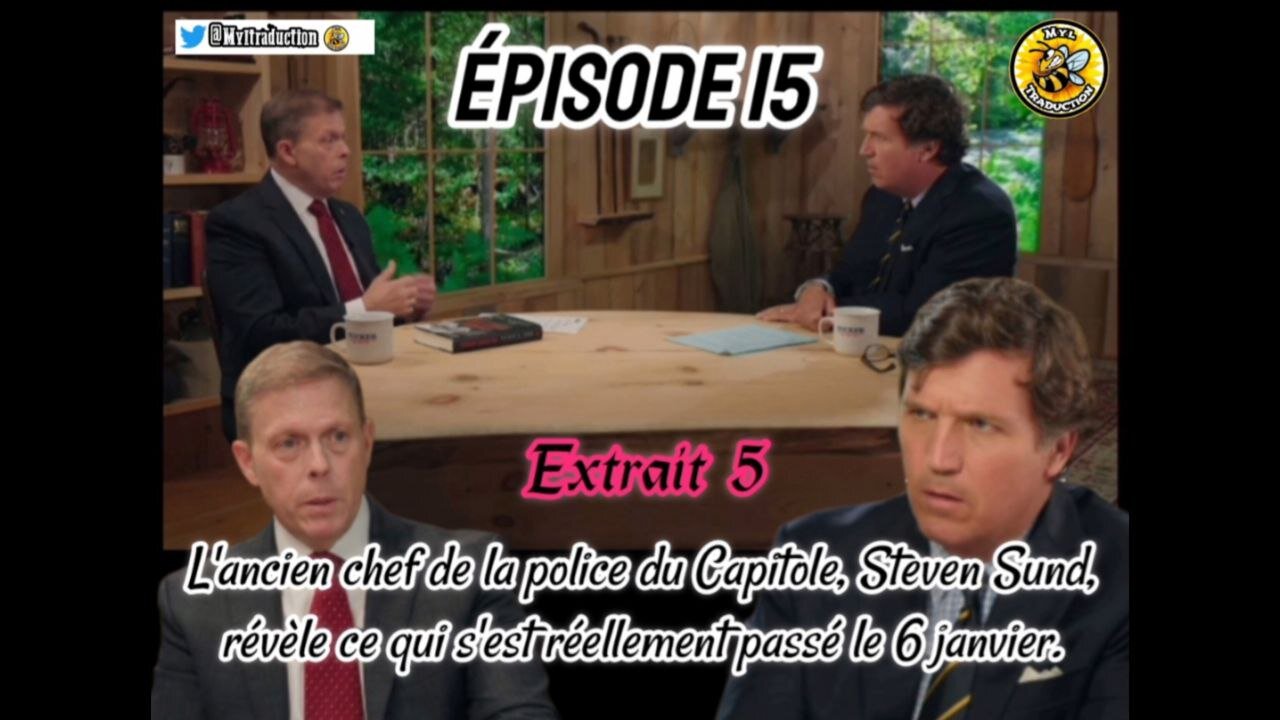 Ep.15 (extrait 5) Tucker Carlson : Comment Ray Epps n'est-il pas en prison ?