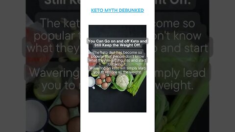 Busted Keto Myth of the Day - You Can Go on and off Keto and Still Keep the Weight Off.
