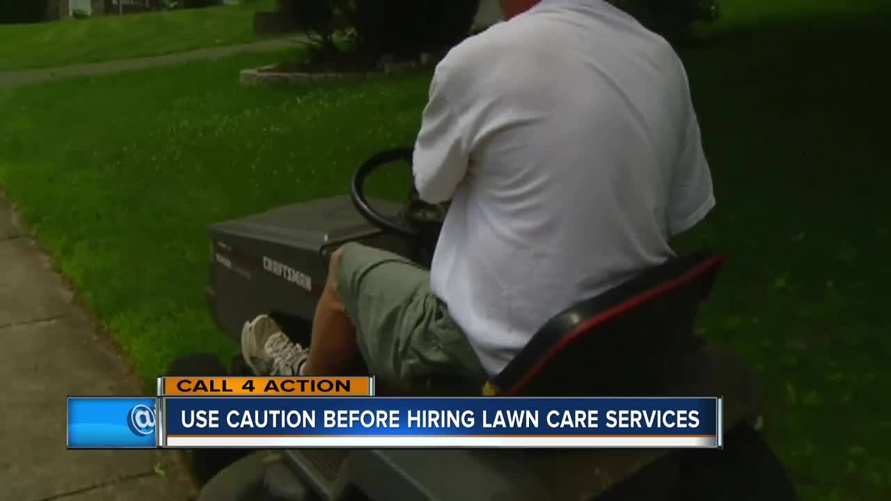 Call 4 Action: Use caution before hiring lawn care services