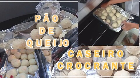 PÃO DE QUEIJO CASEIRO CROCANTE