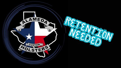 Retention Needed