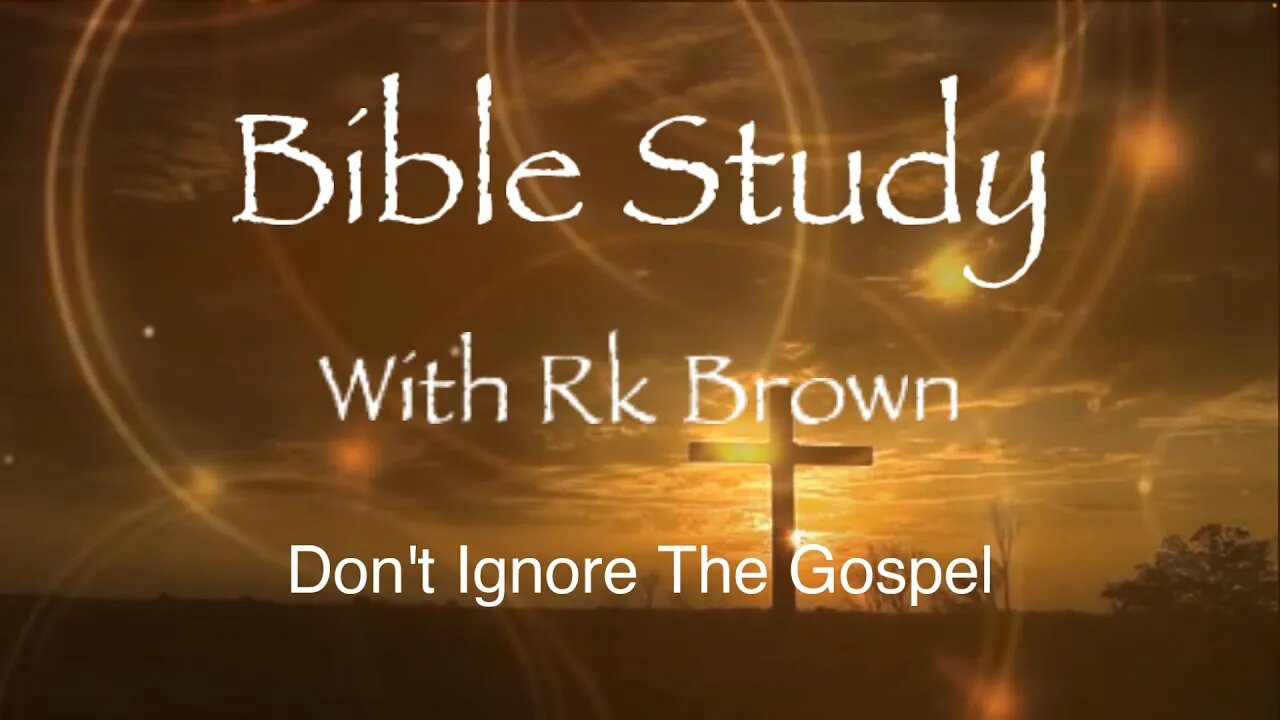 Don't Ignore The Gospel