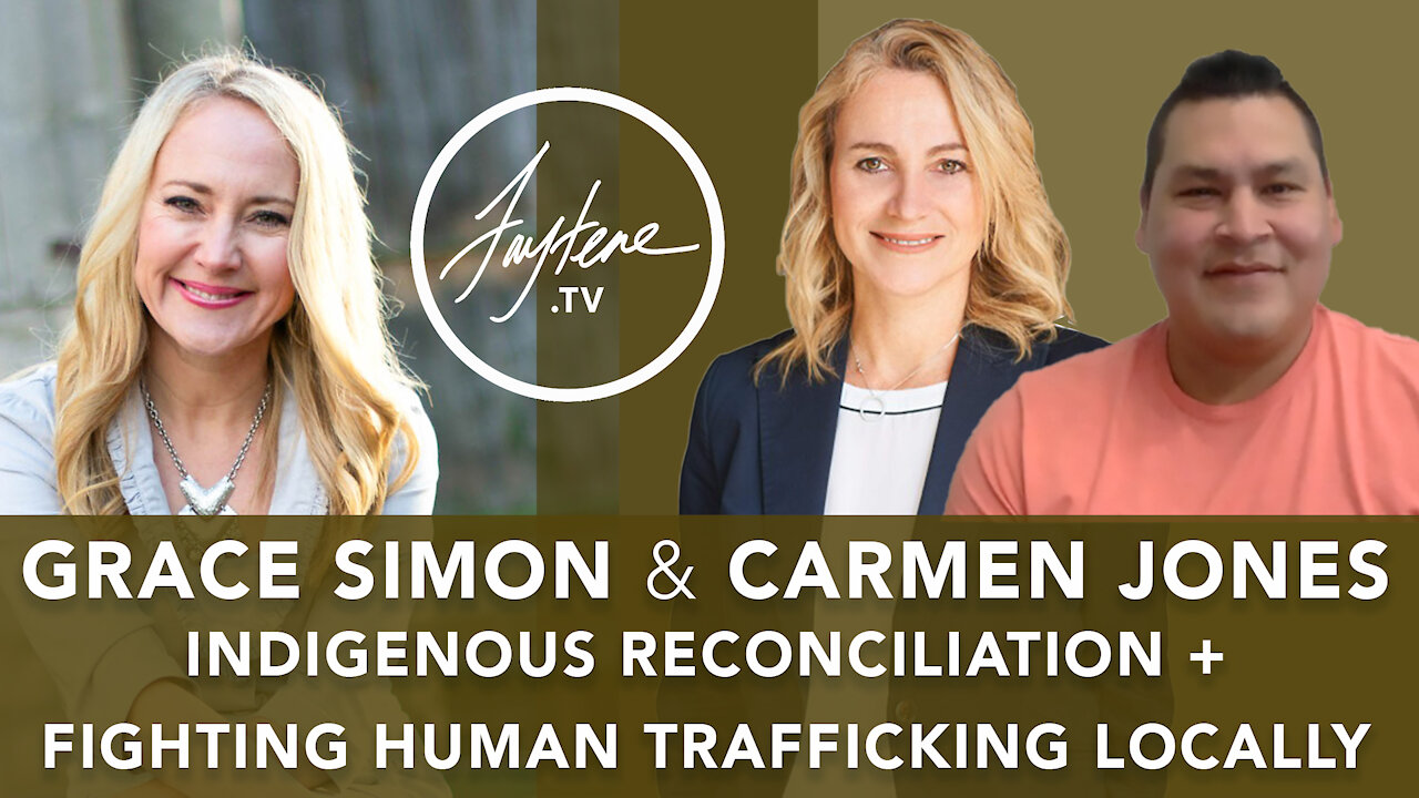 Human Trafficking + Indigenous Reconciliation Locally with Councillor Grace Simon & Carmen Jones