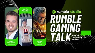 Rumble Gaming Talk W/Chris Pavlovski & SilverFox - #RumbleGaming