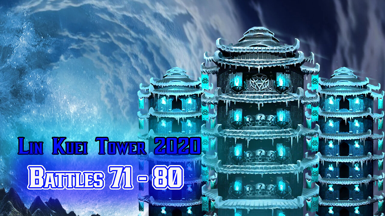 MK Mobile. LIN KUEI Tower [ v.2020 ] - Battles 71 - 80