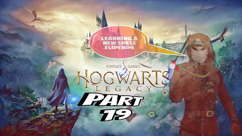 HOGWARTS LEGACY Gameplay Walkthrough Part 19