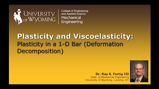 Plasticity in a 1-D Bar (Deformation Decomposition)