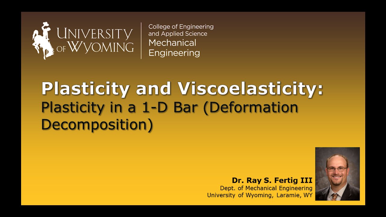 Plasticity in a 1-D Bar (Deformation Decomposition)