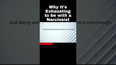 Why It's Exhausting to be with a Narcissist