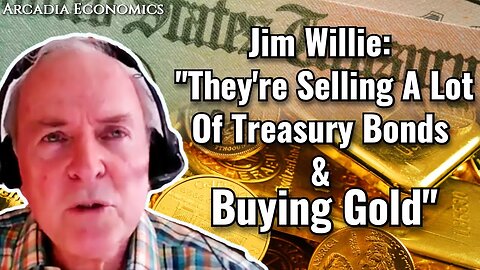 Jim Willie: "They're Selling A Lot Of Treasuries & Buying Gold"