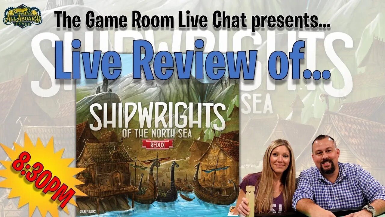 Live Review of Shipwrights of the North Sea (Garphill Games)!