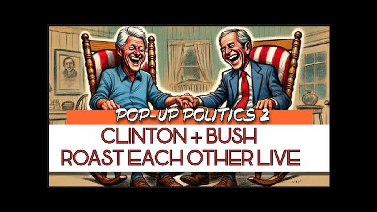 Pop-Up Politics | Bill Clinton's Pecking Order Questioned by George W. Bush