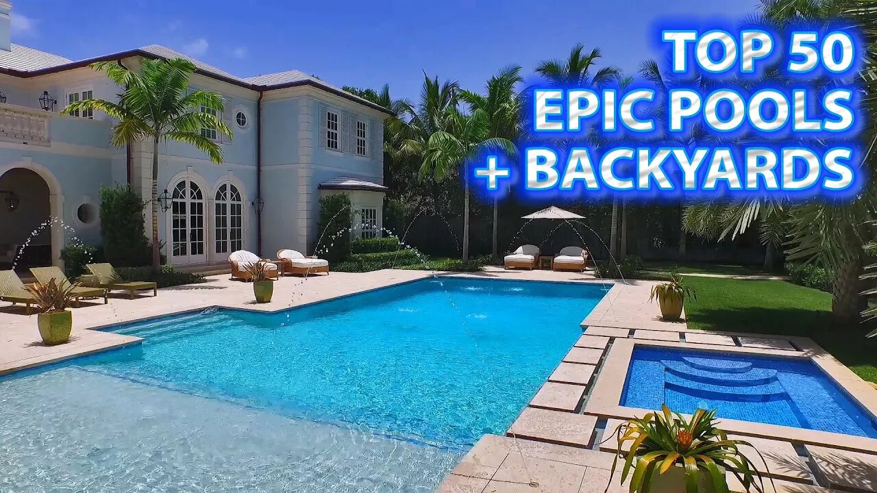 TOP 50 Most EPIC Pools + Backyards! LUXURY TV