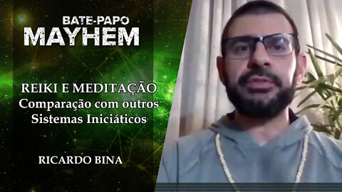 História e fundamentos do Reiki e Meditação - Ricardo Bina