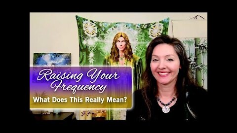 Raising Your Frequency ~ What Does This Really Mean By Lightstar