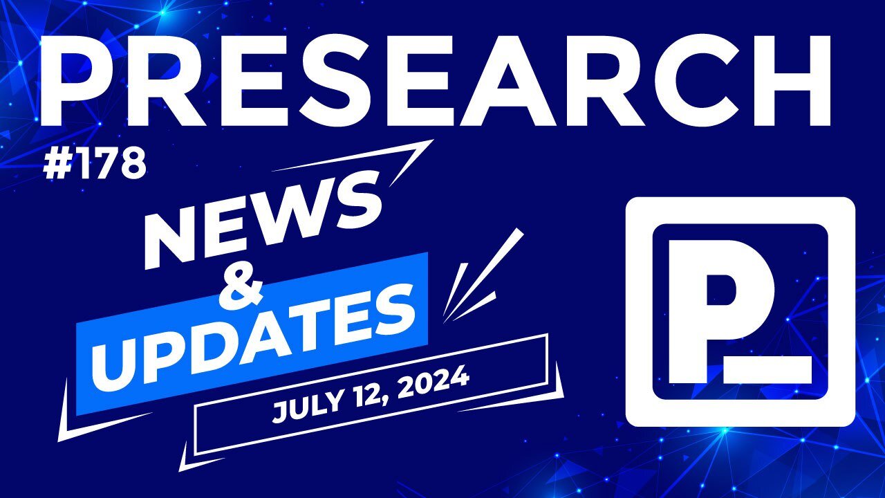 Presearch News & Updates #178