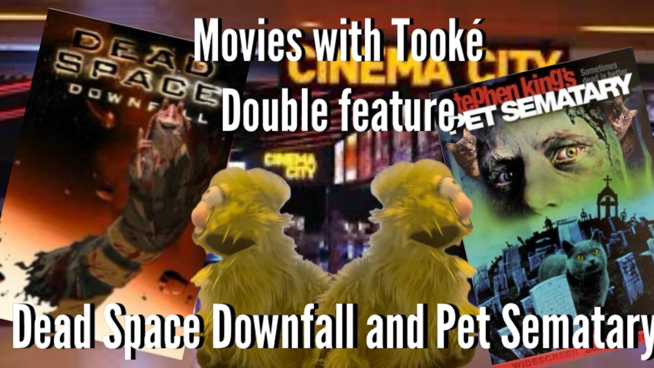 Movies with Tooké:Double Feature: Dead Space Downfall and Pet Sematary