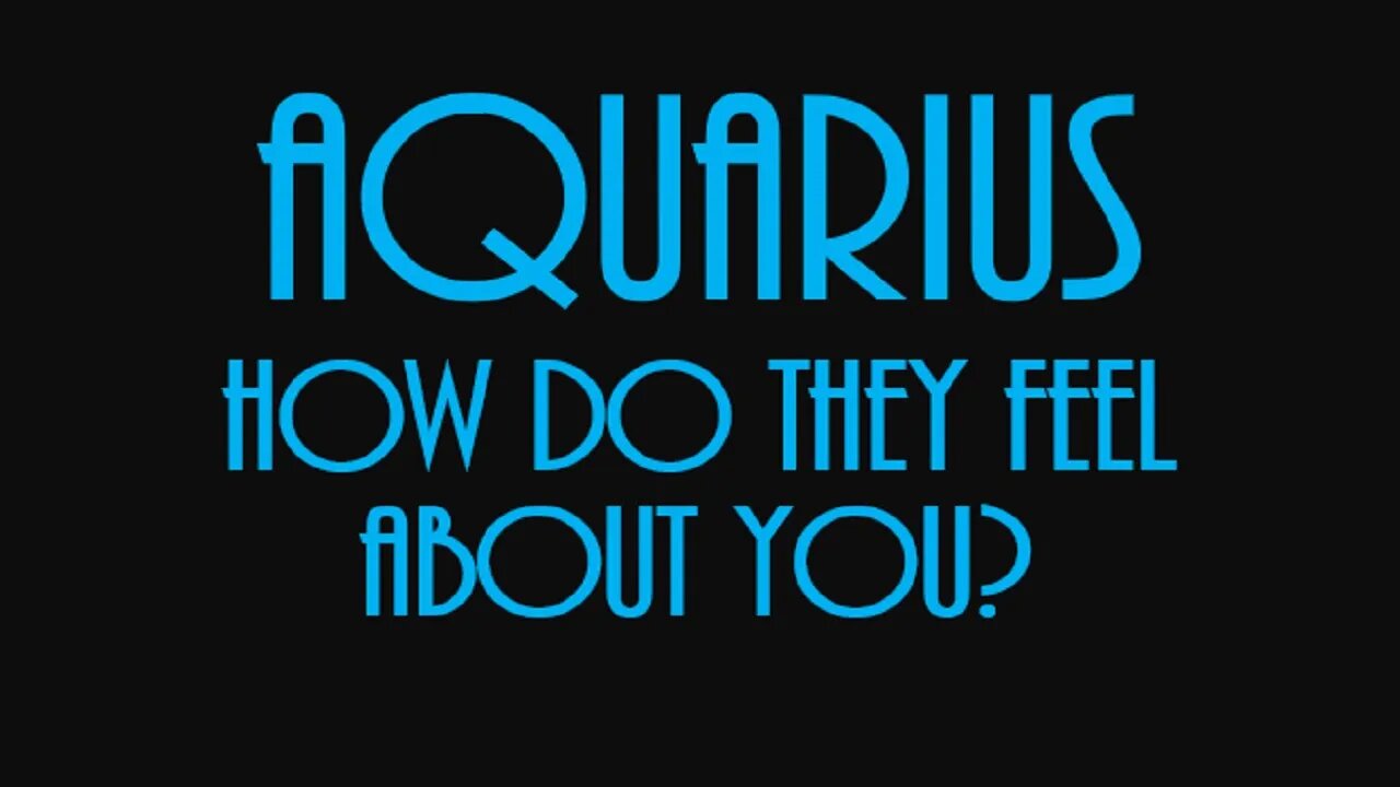 Aquarius January 2022 ❤️ They Will Not Be Ignored Aquarius ❤️ How Do They Feel?