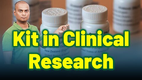 Kit in clinical Research . | Dr. Bharadwaz | Clinical Research Subject Matter Expert |