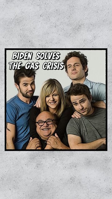 Biden Solves The Gas Crisis