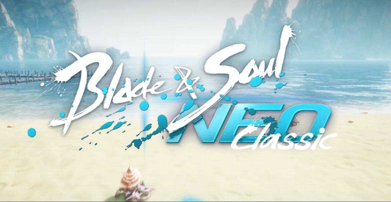 NCSOFT announced Blade & Soul NEO Classic - The classic version of MMORPG on Unreal Engine 4