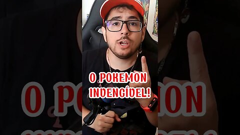 O ÚNICO POKÉMON INVENCÍVEL! #shorts