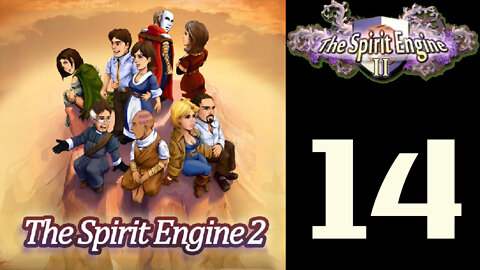 Let's Play The Spirit Engine 2 [14]
