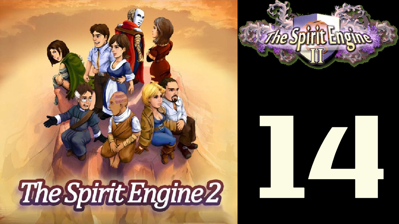 Let's Play The Spirit Engine 2 [14]