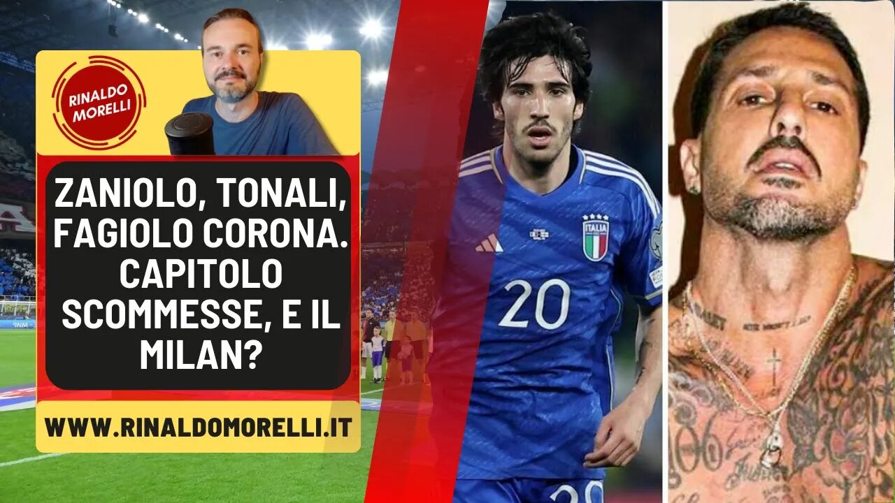 TONALI-ZANIOLO-FAGIOLI, in attesa di ufficialità speriamo che il Milan non sia coinvolto