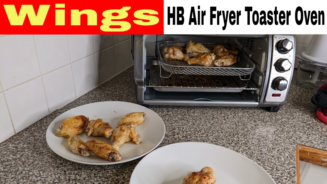 Wings, Hamilton Beach Sure-Crisp Air Fryer Toaster Oven Recipe