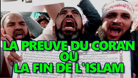 La Preuve du Coran ou la fin de l'islam