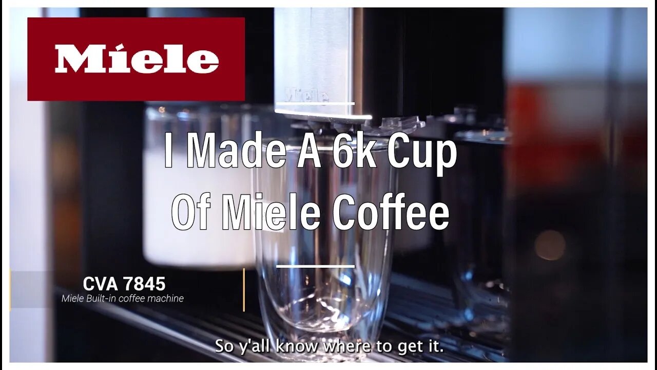 How To Use The $6000 Miele Coffee Maker