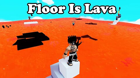 ROBLOX THE FLOOR IS LAVA