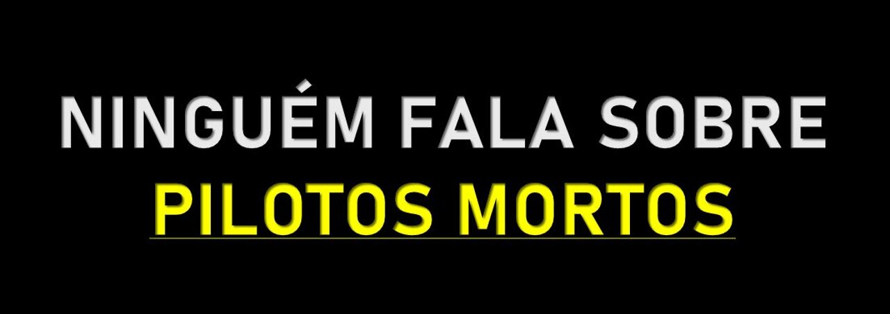 NINGUÉM FALA SOBRE PILOTOS MORTOS (LEGENDADO)