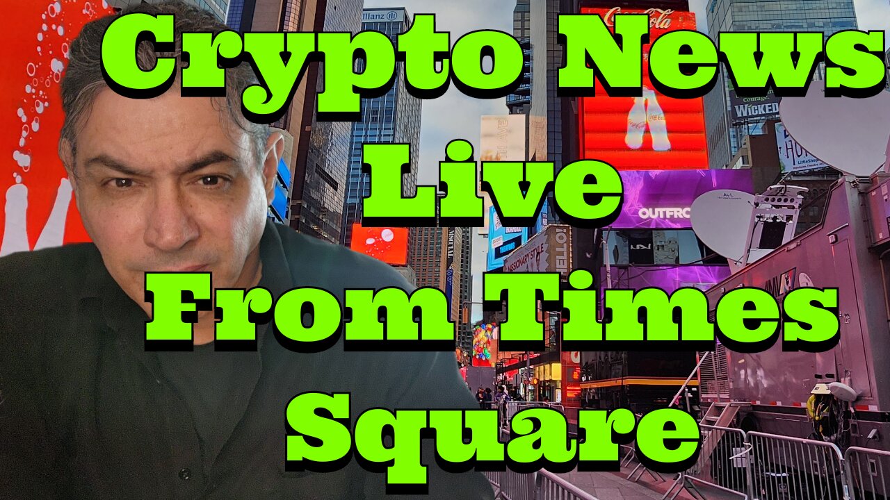 Crypto | Crypto News Live | Live From Times Square