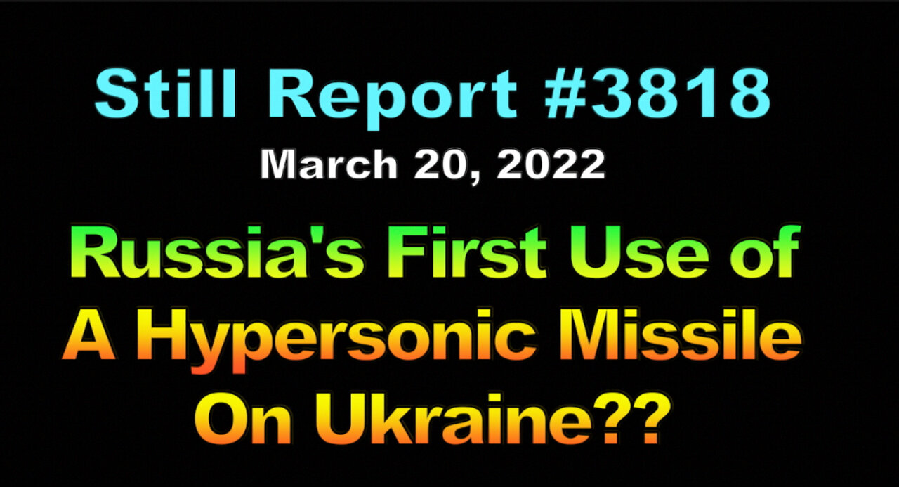 Russia’s First Use of a Hypersonic Missile in Ukraine, 3818