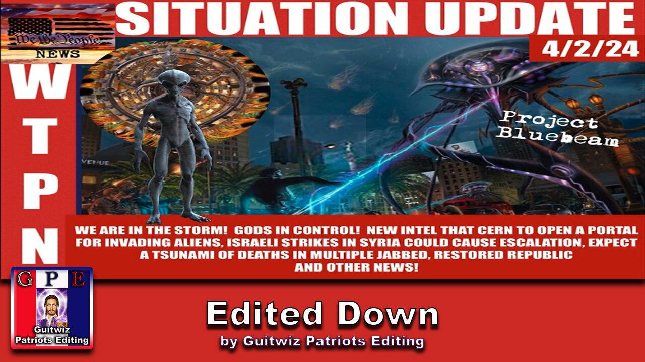 WTPN SITUATION UPDATE-4/2/24-Edited Down