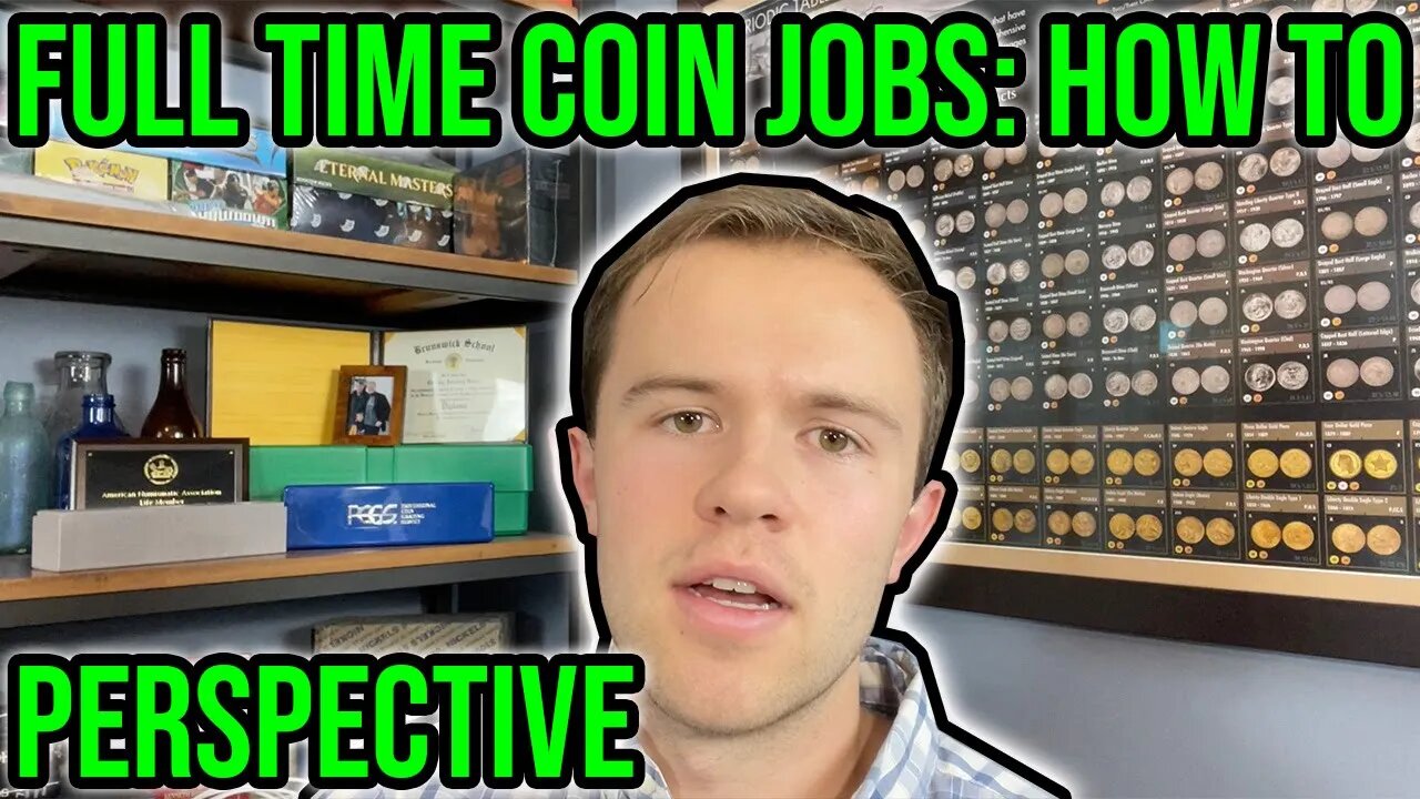 How To Be A Full Time Coin Professional: 15 Coin Industry Jobs (How To Cultivate Necessary Skills)