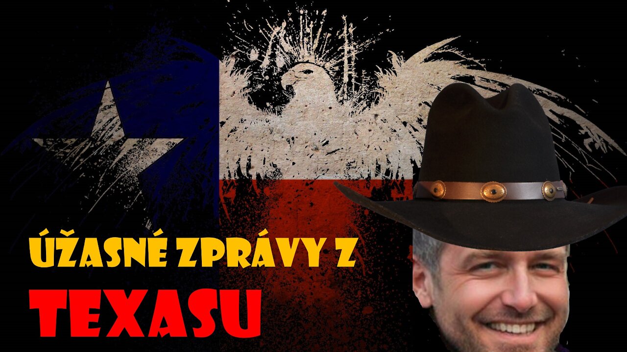 ÚŽASNÉ ZPRÁVY Z TEXASU