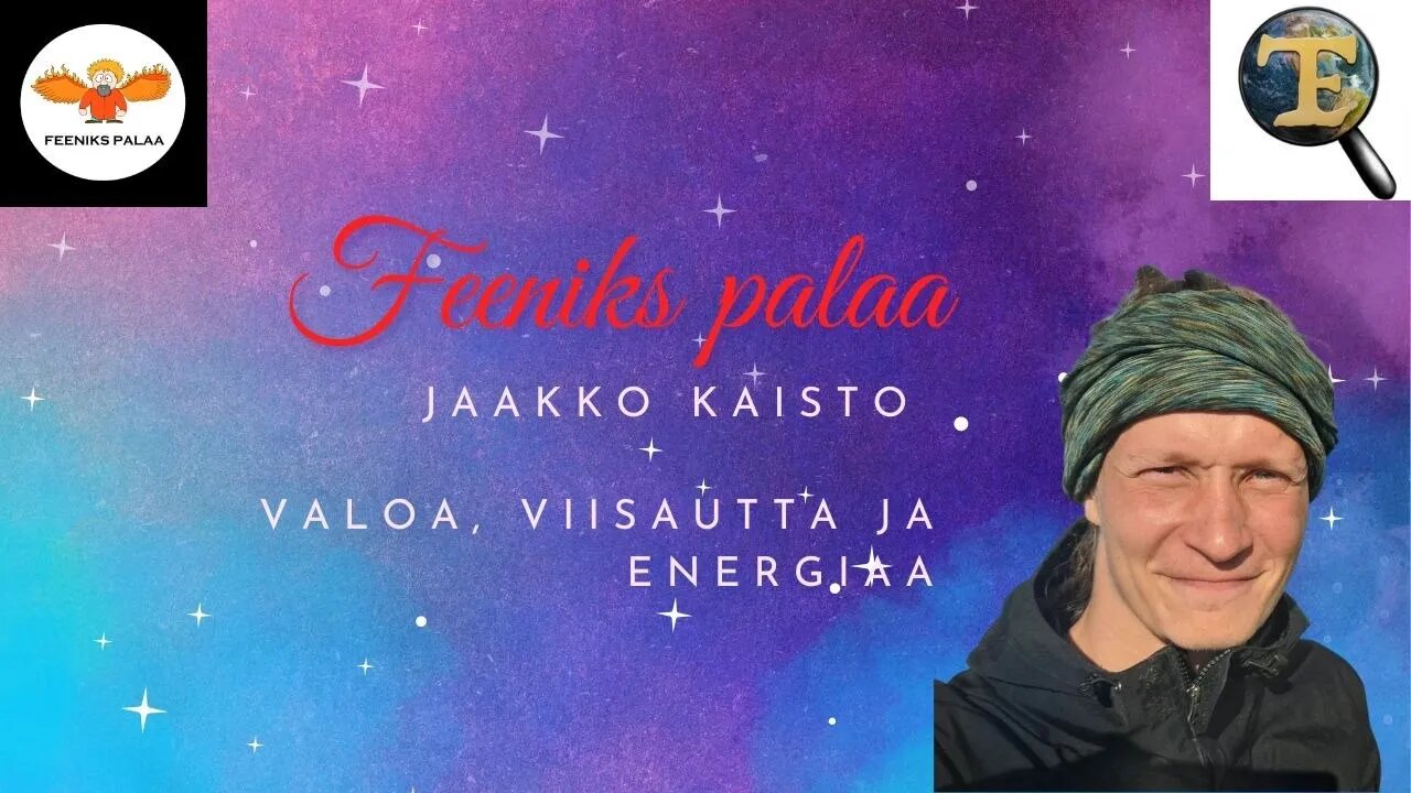 Feeniks palaa: Jaakko Kaisto - Valoa, viisautta ja energiaa